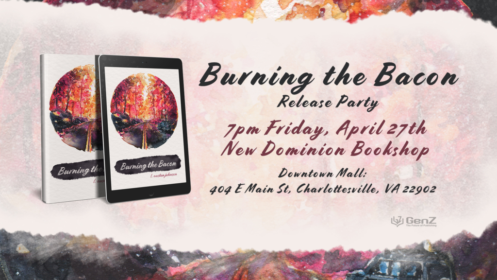 Burning the Bacon Release Party